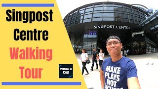 SingPost Centre Walking Tour 2019 - Singapore Mall