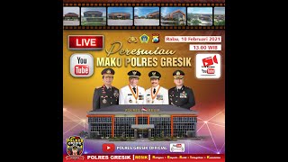 POLRES GRESIK OFFICIAL Live Stream - PERESMIAN GEDUNG MARKAS KEPOLISIAN RESOR GRESIK