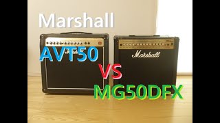 Marshall MG50DFX VS AVT50(VALVESTATE)。比較レビュー・DEMO Review Sound Comparison