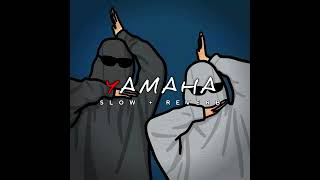 YAMAHA By SHREE BRAR (slowed + reverb)