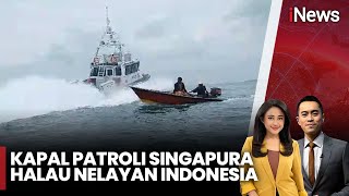 [FULL] Manuver Patroli Singapura, Nelayan Indonesia Nyaris Tenggelam - iNews Sore 28/12