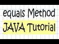 equals Method Tutorial - JAVA