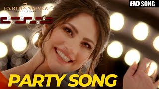 Party Song | Neelum Muneer | Ahsan Khan | Yasir Nawaz | Chakkar | Song