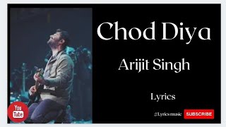 Chodd diya | Arijit Singh | Baazaar |Saif Ali Khan, Rohan Mehra, Radhika Chitrangda