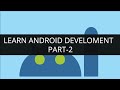 Learn Android Development Online - Part 2 | Edureka