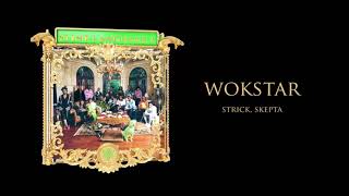 Strick - WokStar (feat. Skepta) [Official Audio] | Young Stoner Life