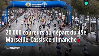 20 000 coureurs au départ du 45e Marseille-Cassis ce dimanche