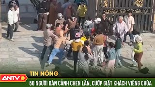 Điều tra băng nhóm dàn cảnh cướp giật tại chùa Kim Tiên | ANTV