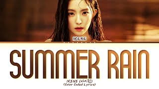 IRENE Summer Rain Lyrics (Color Coded Lyrics)