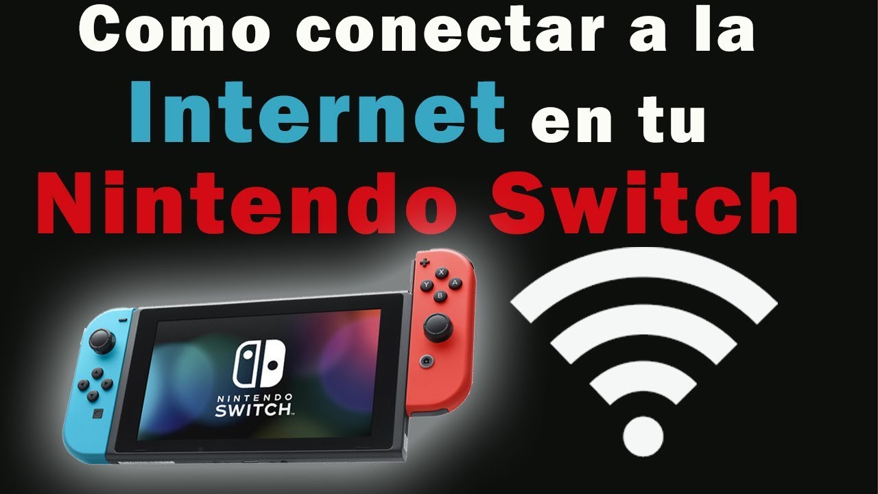 Como Conectar A La Internet En Tu Nintendo Switch - YouTube