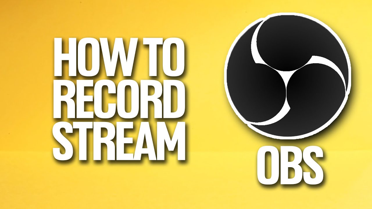 How To Record Stream In Obs Tutorial Youtube