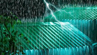 Deep Sleep with Rain and Thunder – Heavy Rain on Tin Roof Sounds for Sleep \u0026 Stress Relief All Night