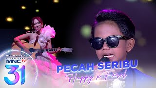 Happy Asmara x Farel Prayoga Pecah Seribu Malam Puncak Kilau Raya MNCTV 31