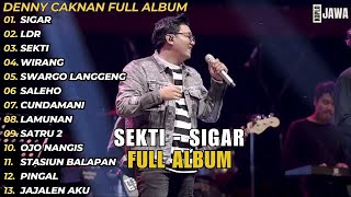 Denny Caknan - Sigar (Sekti) | Lagu Ambyar Paling Enak Didengar!