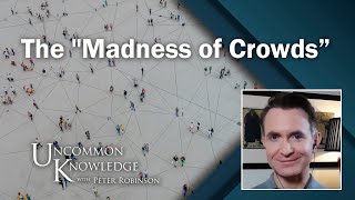 Douglas Murray and His Continuing Fight against the "Madness of Crowds”