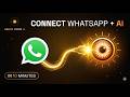 How to Connect Your WhatsApp Business Number to an AI Agent (Complete Step-by-Step Tutorial)
