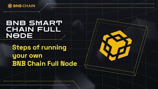 Running a BNB Smart Chain Full Node