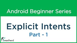 #21 Android Tutorial : Explicit Intent - Part - 1