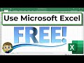 Use Microsoft Excel Completely FREE!: Excel for Web