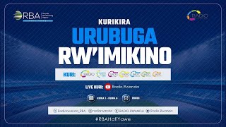 🔴LIVE: URUBUGA RW'IMIKINO I TARIKI 27 GICURASI 2024