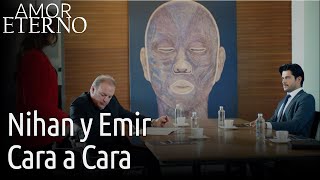 AMOR ETERNO - Nihan y Emir Cara a Cara | Kara Sevda