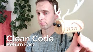 Code Refactoring - Return Fast