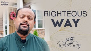 Righteous Way || Word for Today - Morning Devotion with Robert Roy