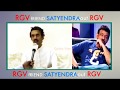 Ram Gopal Varma's Friend Satyendra About RGV, very rare video-must watch