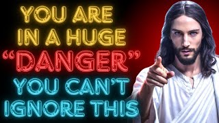 🛑"YOU ARE IN A HUGE DANGER, YOU CAN'T IGNORE" | God's Message Today #godmessagetoday #godmessage