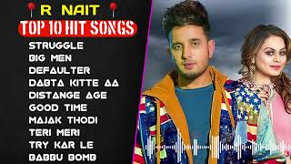 Best Of R nait | R nait Hit songs | R nait new songs 2023 | New Punjabi songs 2023 #rnait #jukebox