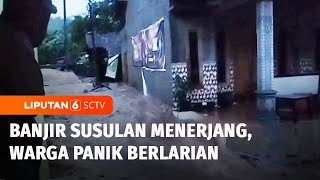 Banjir Susulan Kembali Terjang Bondowoso, Warga Panik Selamatkan Diri dan Hewan Ternak | Liputan 6