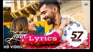 LAARE | Lyrics | Maninder Buttar | Sargun Mehta | Arvindr Khaira | New Latest Punjabi Song 2019