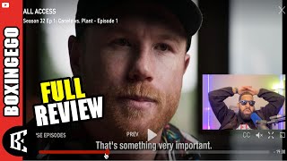 CANELO VS CALEB PLANT: ALL ACCESS (Episode 1) - BOXINGEGO FULL REVIEW