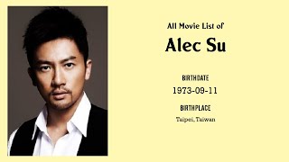 Alec Su Movies list Alec Su| Filmography of Alec Su