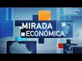 MIRADA ECONÓMICA 07/10/2023