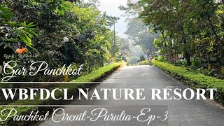 Garpanchkot wbfdc Nature Resort || Gar Panchkot Prokiti Parjoton Kendra || Purulia || West Bengal