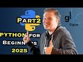 Python DataTypes and Variables - Python Beginners Course (2025) - Part 2
