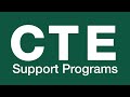 Career and Technical Education Support Programs