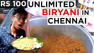 Rs 100 Unlimited Biryani | 3AM Early Morning Unlimited Biryani! - Chennai | Idris Explores