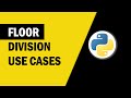 Solving Problems with Python's Floor Division Operator | ByteAdmin