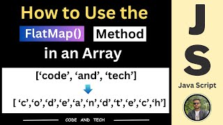 How to use Flatmap method in an array || Code And Tech || Hindi