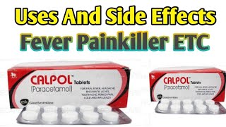 calpol tablet kis kaam aati hai || paracetamol tablet kis kaam aati hai || Painkiller Tablet