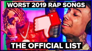 Worst Rap Songs of 2019