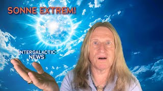 SONNE EXTREM! - Intergalactic News mit Uwe Breuer