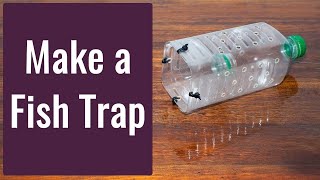 Build easy fish trap / പ്ലാസ്റ്റിക്  കുപ്പി വെച്ച് ഒരു മീൻ പിടിത്തം