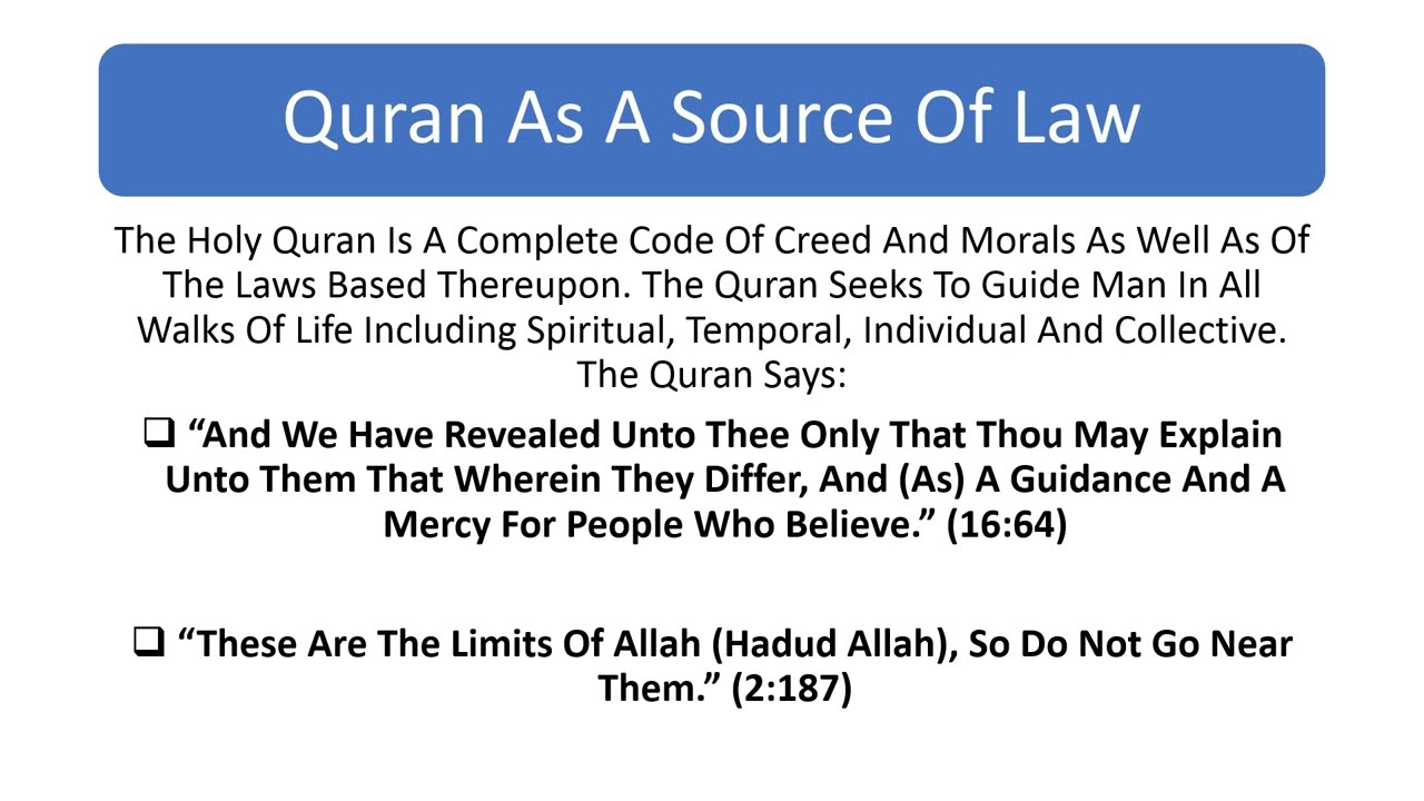 Quran As Primary Source Of Islamic Law, Categories Of Verses & Position ...