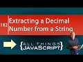 JavaScript Problem: Extracting a Decimal Number from a String
