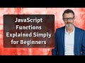 JavaScript Functions Explained Simply for Beginners
