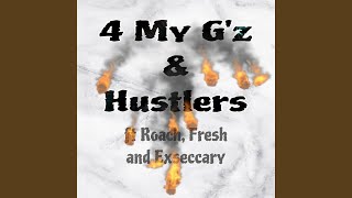 4myG'z (feat. Roach, Exseccary \u0026 King fresh)