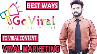 Best Easy Steps To Always Go Viral - Viral Content - Viral Marketing
